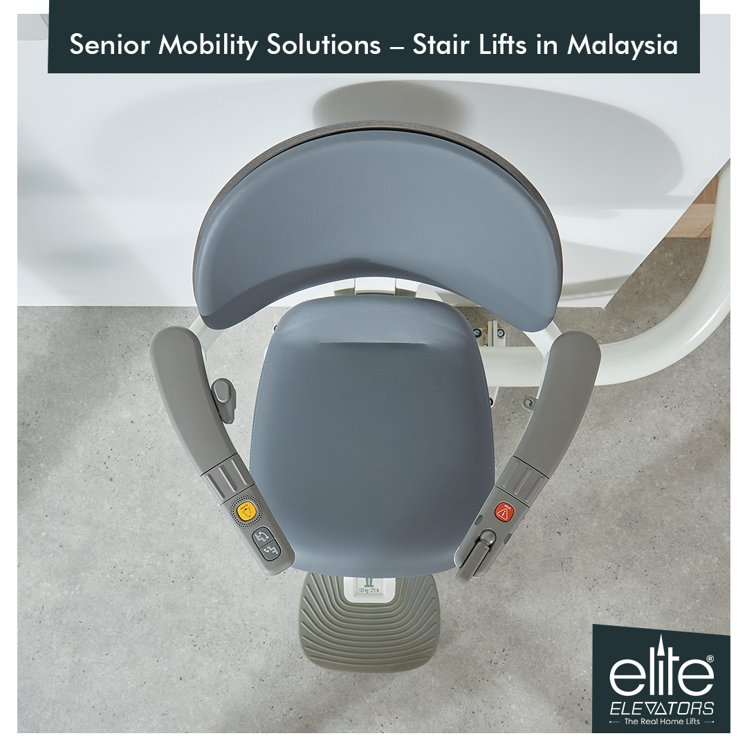 Stair Lifts in Malaysia | Lifts in Malaysia | Elite Elevators